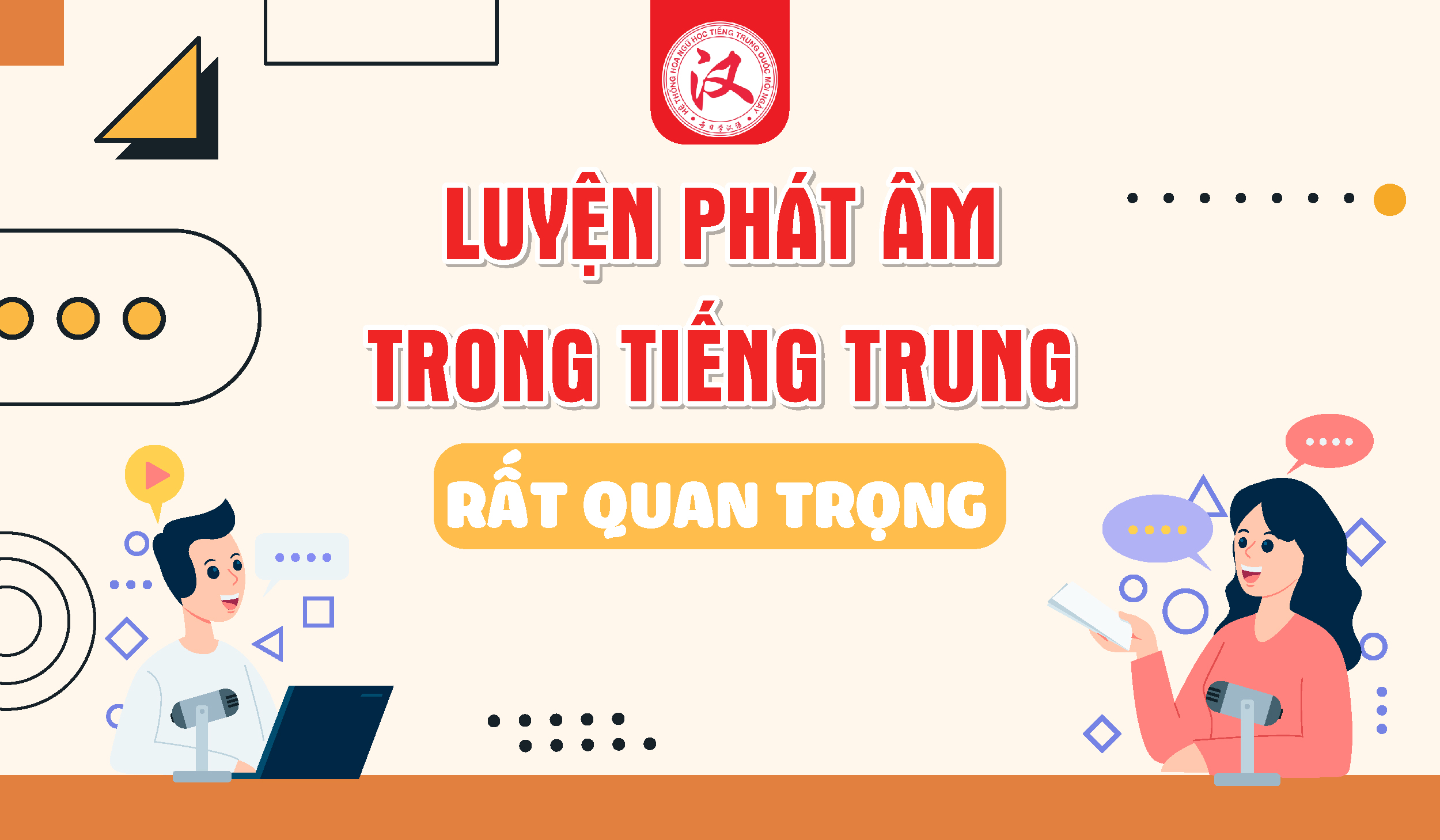 LUYỆN PHÁT ÂM TRONG TIẾNG TRUNG RẤT QUAN TRỌNG