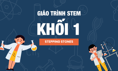 Giáo trình STEM - Khối 1