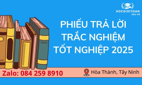 Phiếu trả lời trắc nghiệm tốt nghiệp 2025