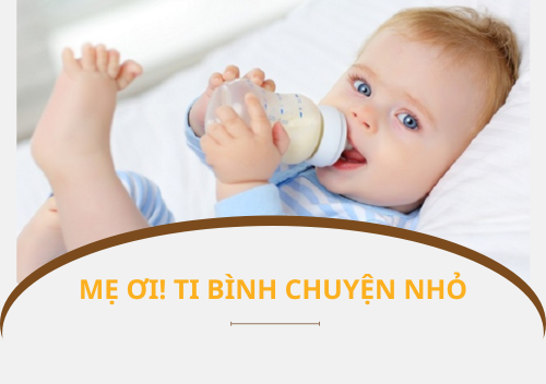 Mẹ ơi! Ti bình chuyện nhỏ