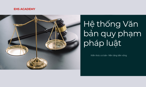 Hệ thống Văn bản Quy phạm pháp luật Việt Nam
