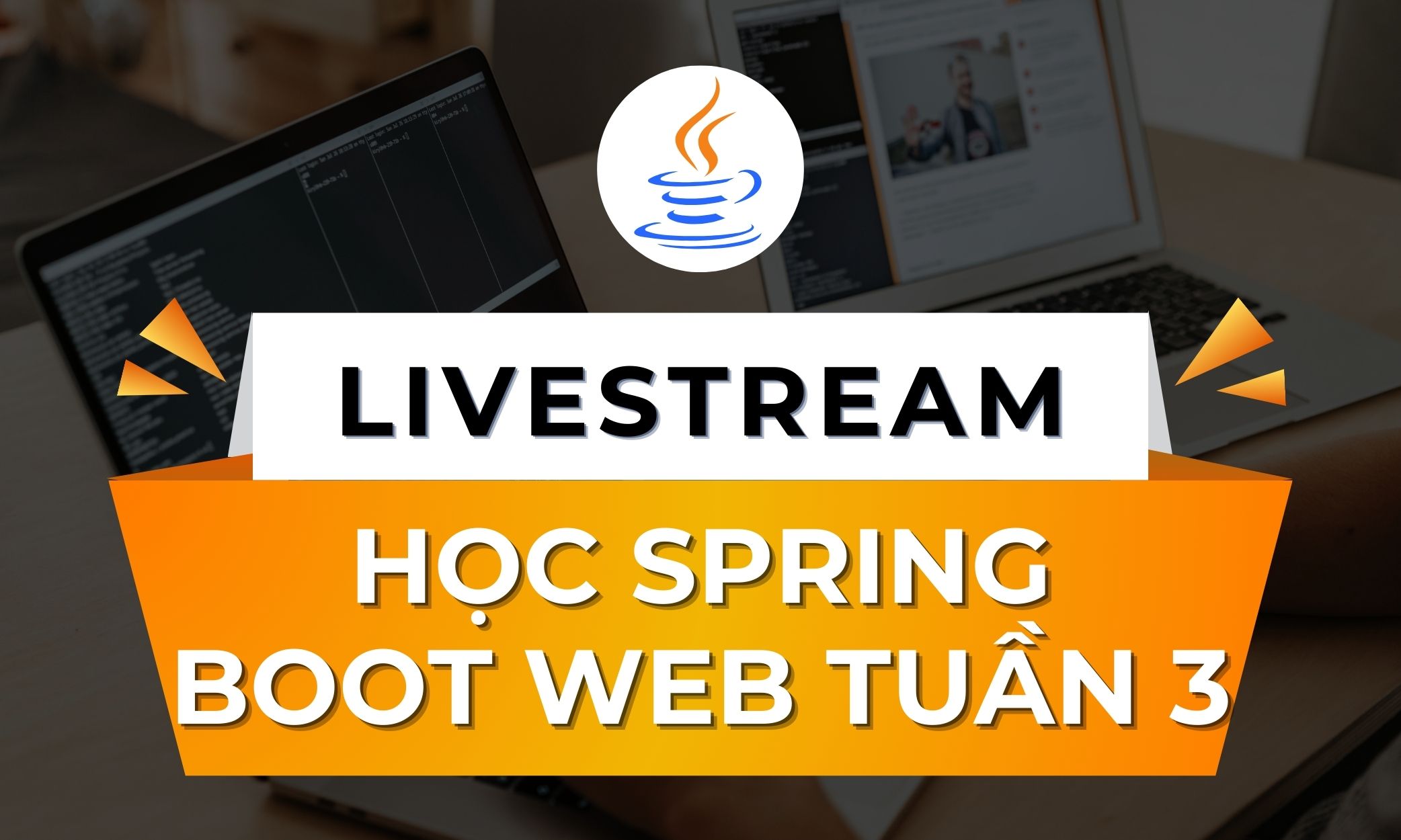 Livestream Học Spring Boot Web - Tuần 3