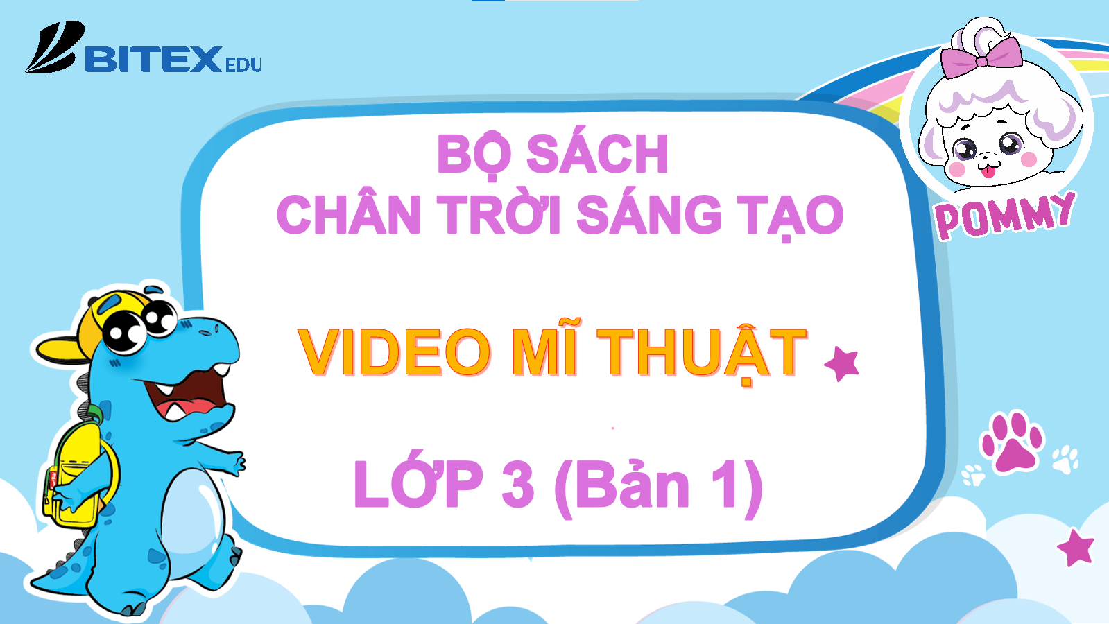 PHÁT TRIỂN NĂNG LỰC TẠO HÌNH CÙNG MĨ THUẬT 3 (BẢN 1) - BỘ SÁCH “CHÂN TRỜI SÁNG TẠO”