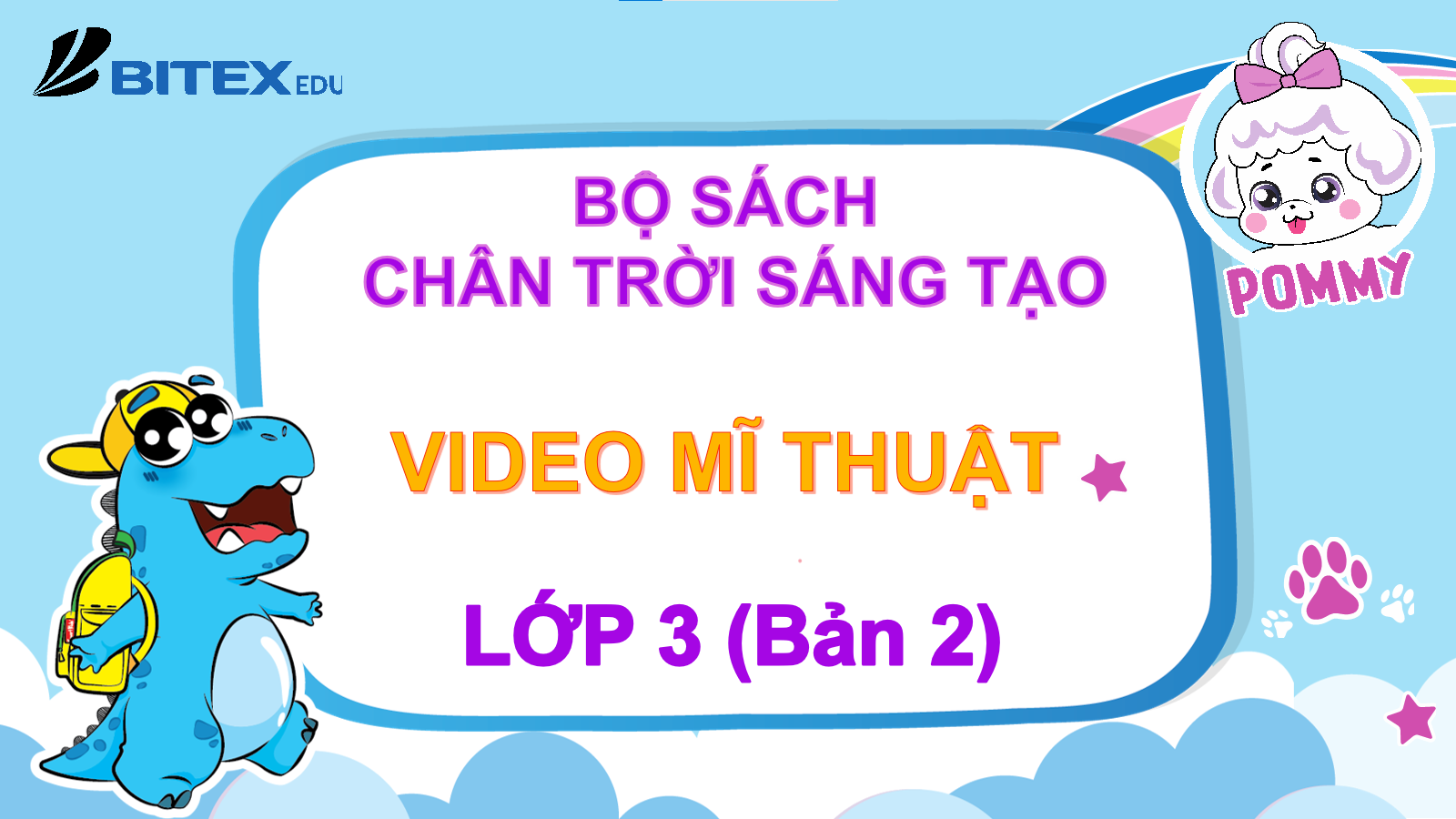 PHÁT TRIỂN NĂNG LỰC TẠO HÌNH CÙNG MĨ THUẬT 3 (BẢN 2) - BỘ SÁCH “CHÂN TRỜI SÁNG TẠO”