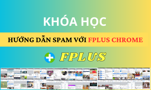 Hướng Dẫn Sử Dụng Phần Mềm Fplus Chrome
