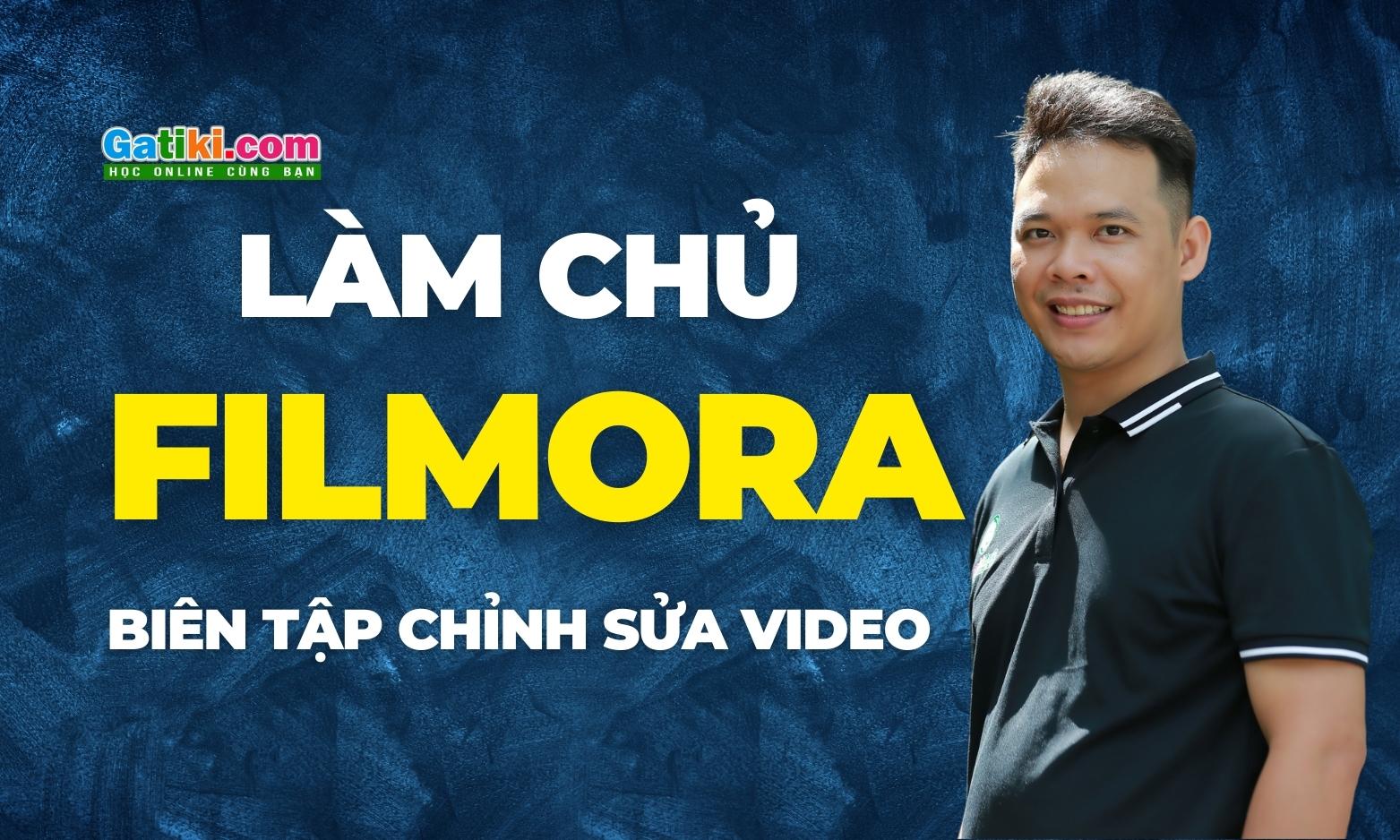Làm chủ FILMORA