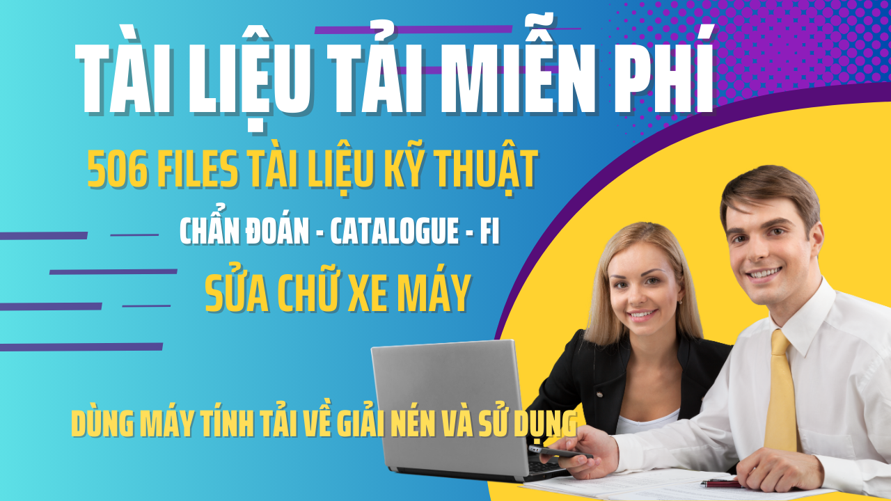 TẶNG 506 FILES TÀI LIỆU KỸ THUẬT XE MÁY VÀ CATALOGUE