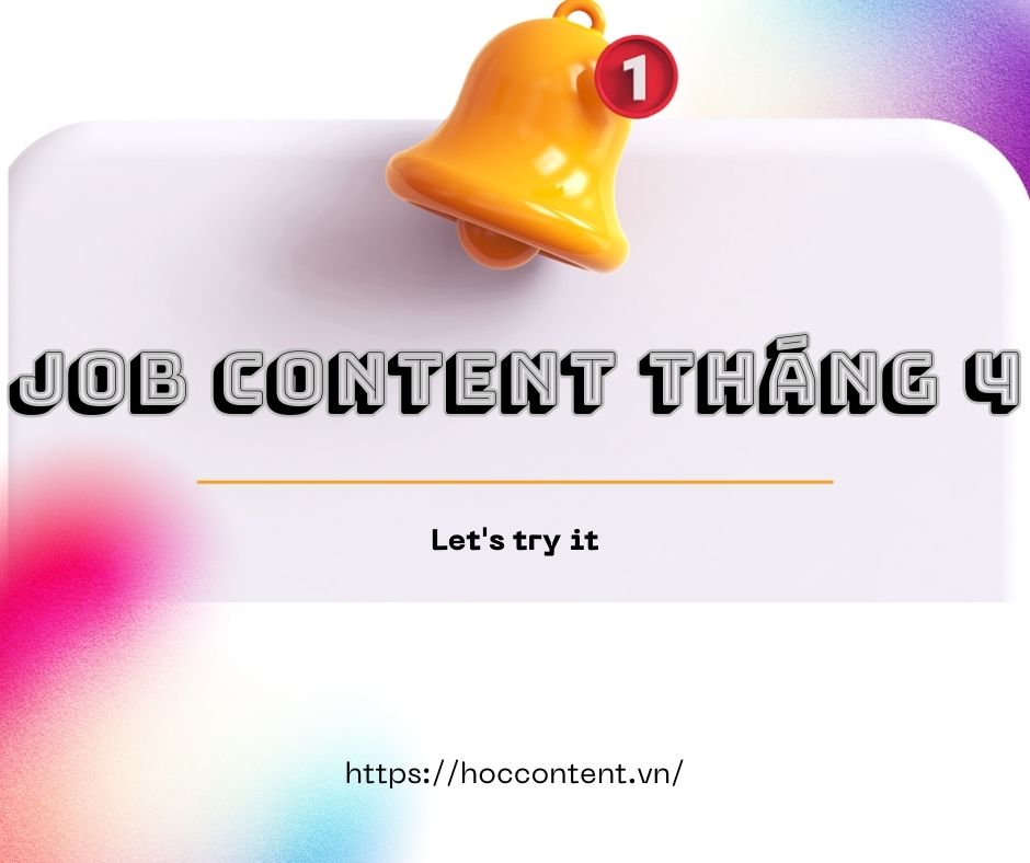 Tin tuyển dụng Content tháng 4/2023