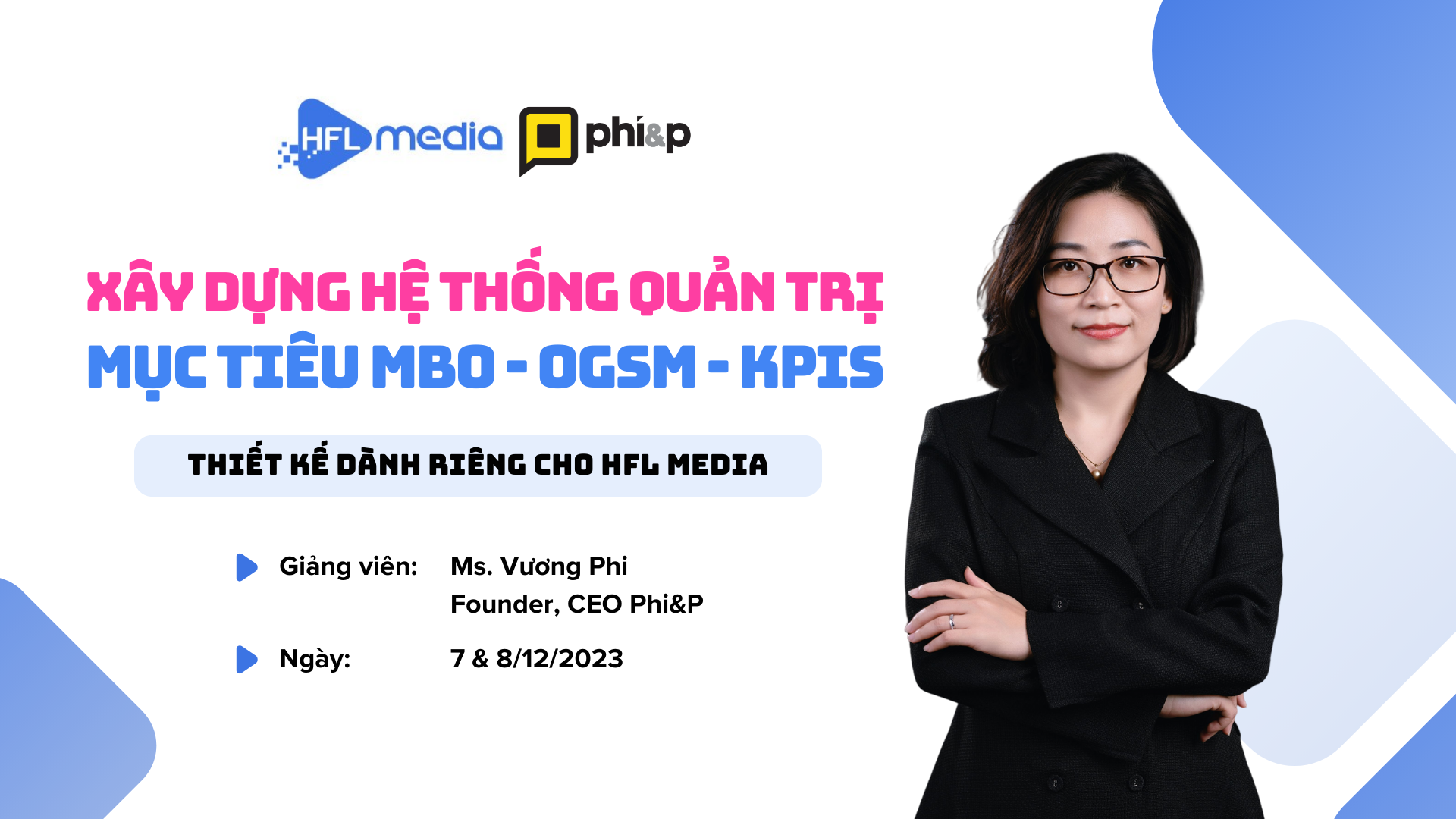 HFL MEDIA | Xây dựng hệ thống Quản trị mục tiêu MBO - OGSM - KPI