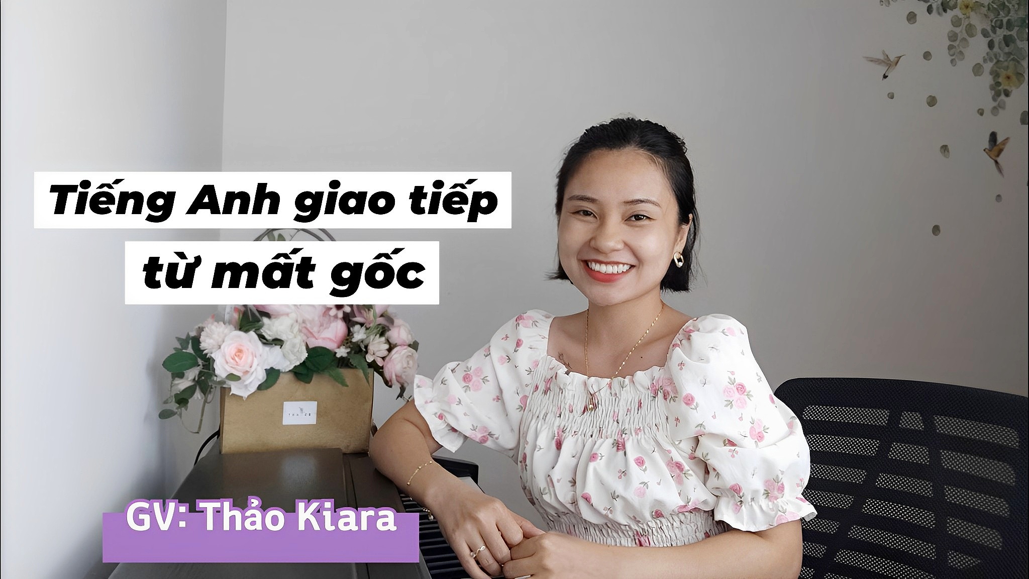 TIẾNG ANH GIAO TIẾP TỪ MẤT GỐC