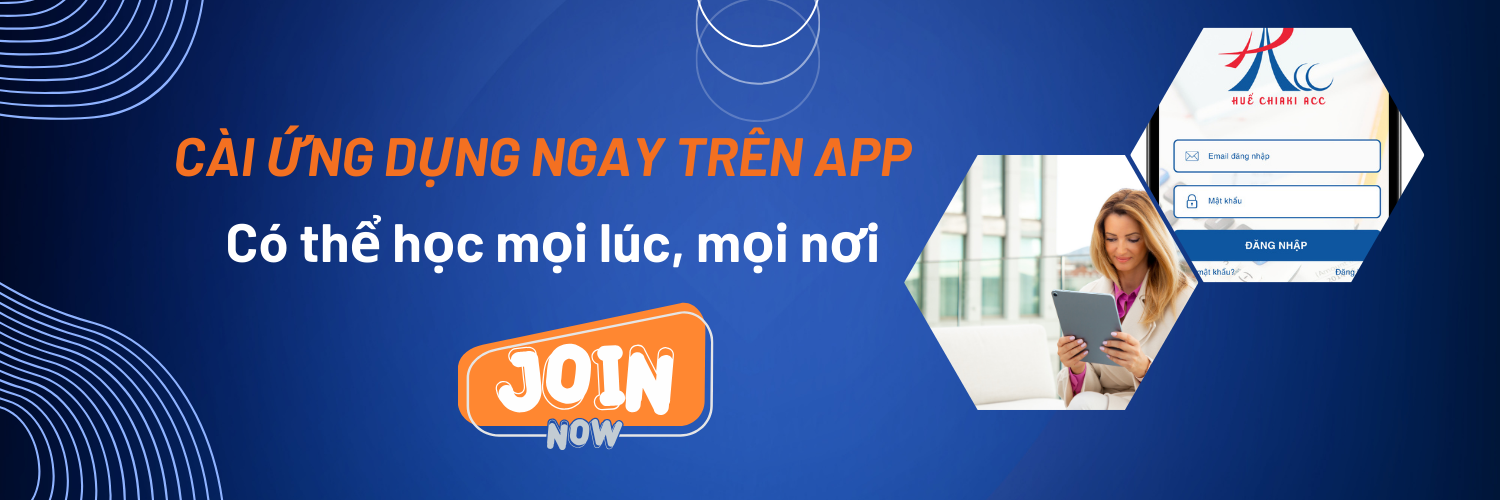 HUẾ CHIAKI ACC - Học kế toán online mọi lúc, mọi nơi