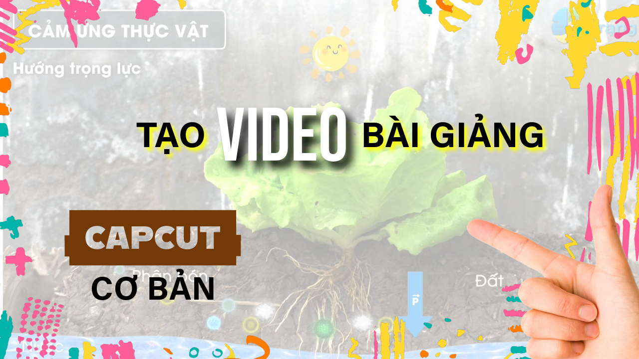 BẮT ĐẦU VỚI CAPCUT