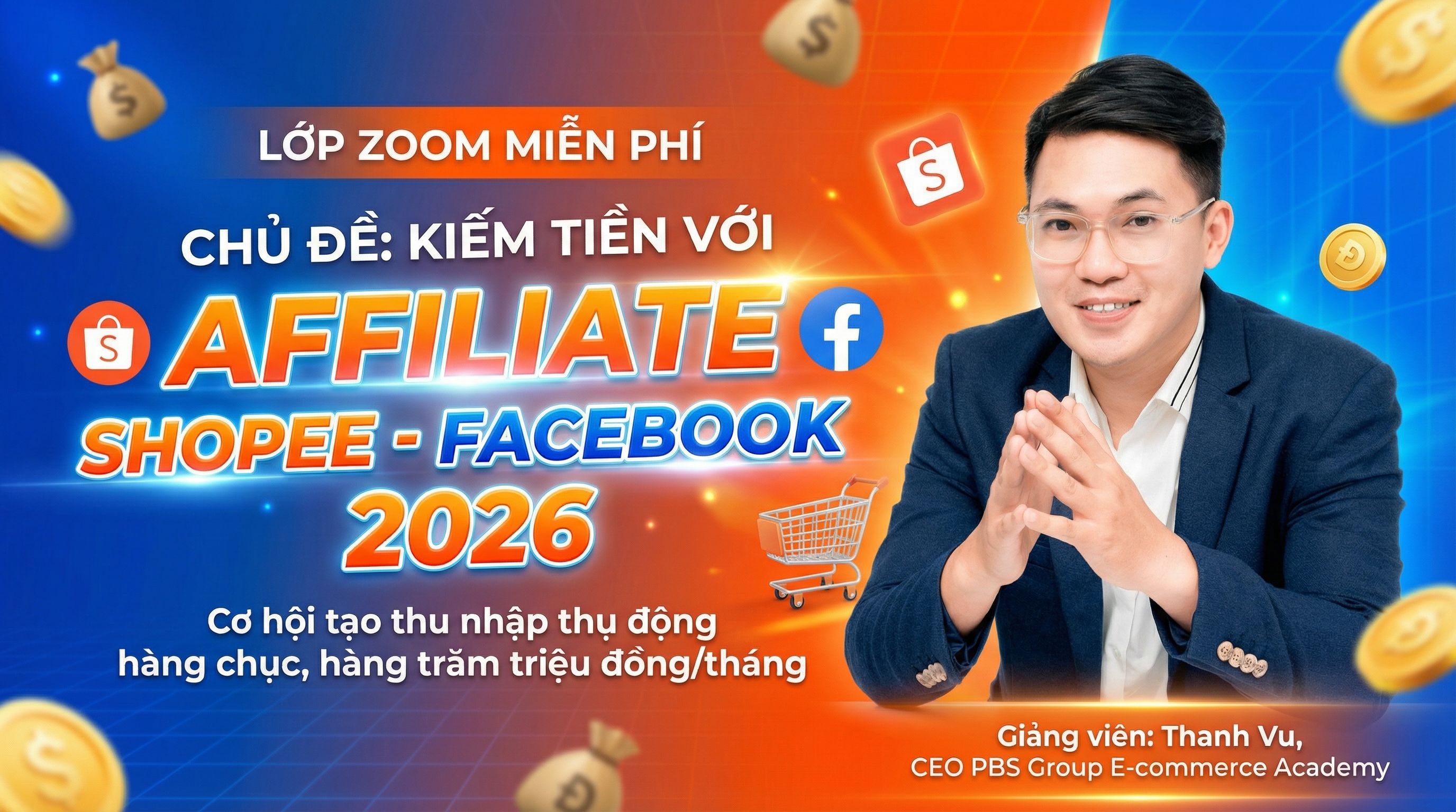 AFFILIATE SHOPEE- META FACEBOOK 2026 TỪ A-Z