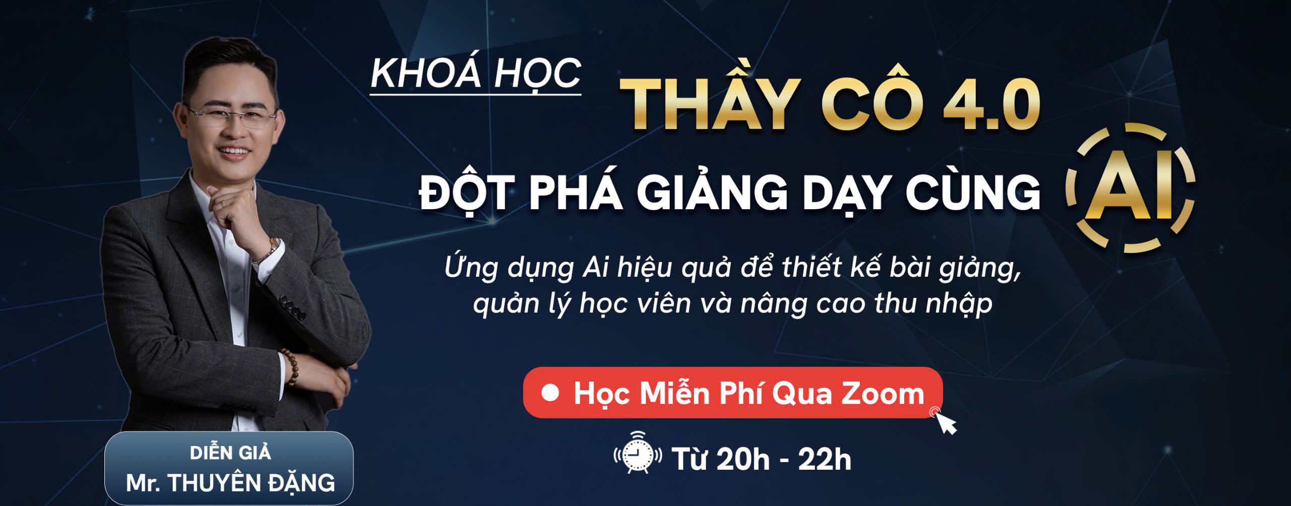 THẦY CÔ 4.0 - ĐỘT PHÁ GIẢNG DẠY CÙNG AI