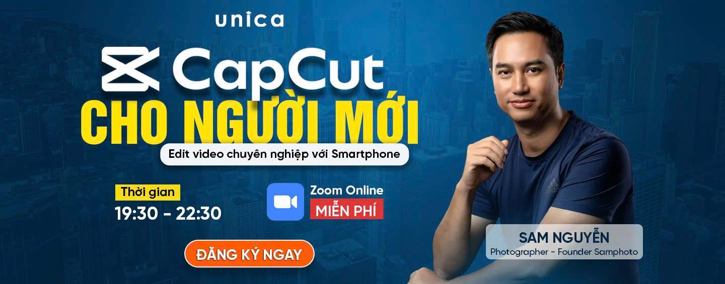 Làm chủ Capcut từ A-Z GV Sam Nguyễn