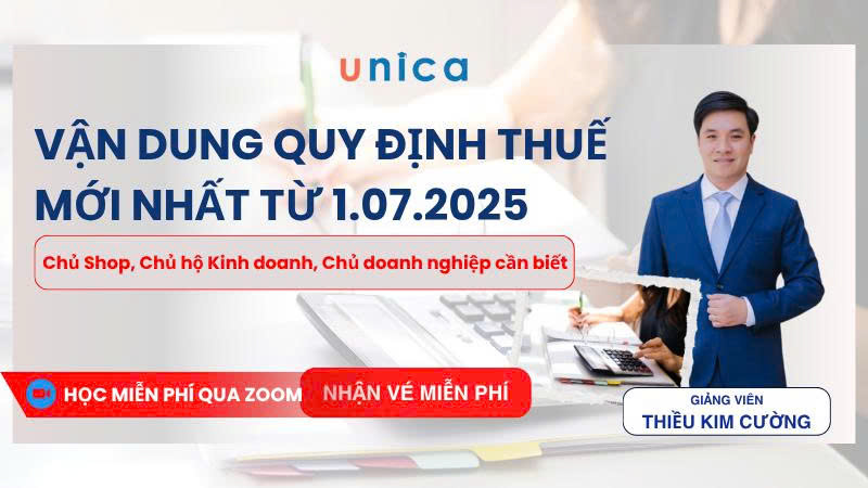 Vận dụng quy định thuế mới nhất từ 01.07.2025