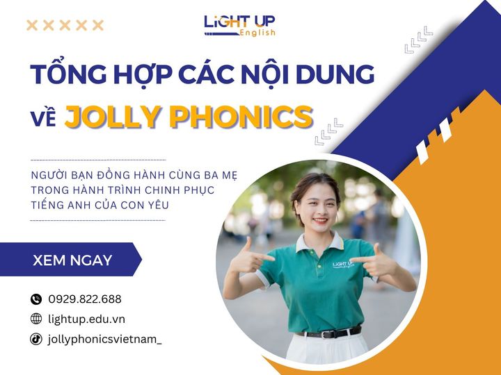 🌿TỔNG HỢP CÁC NỘI DUNG HỮU ÍCH VỀ JOLLY PHONICS 🌿