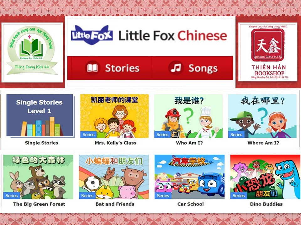 CHƯƠNG TRÌNH HỌC TIẾNG TRUNG CHO BÉ - LITTLE FOX CHINESE - TIẾNG TRUNG KIDS 4.0