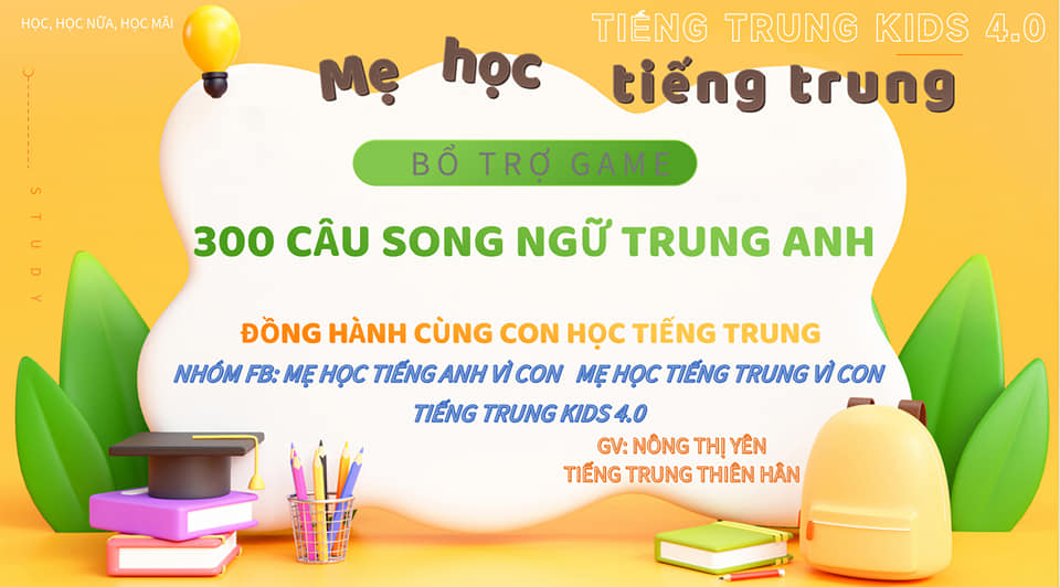 GAME 300 CÂU SONG NGỮ TRUNG ANH GIAO TIẾP MẸ VÀ BÉ (Uploading)