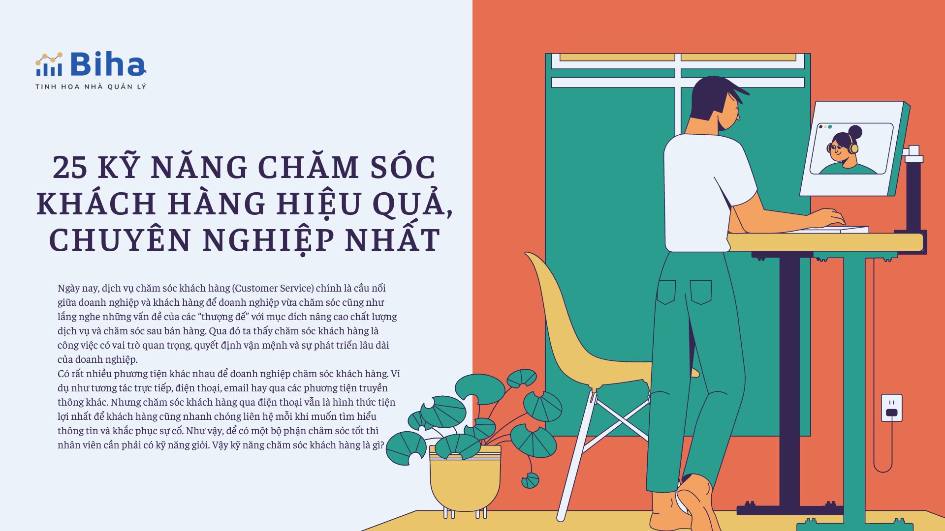 25 KỸ NĂNG CHĂM SÓC KHÁCH HÀNG HIỆU QUẢ, CHUYÊN NGHIỆP NHẤT