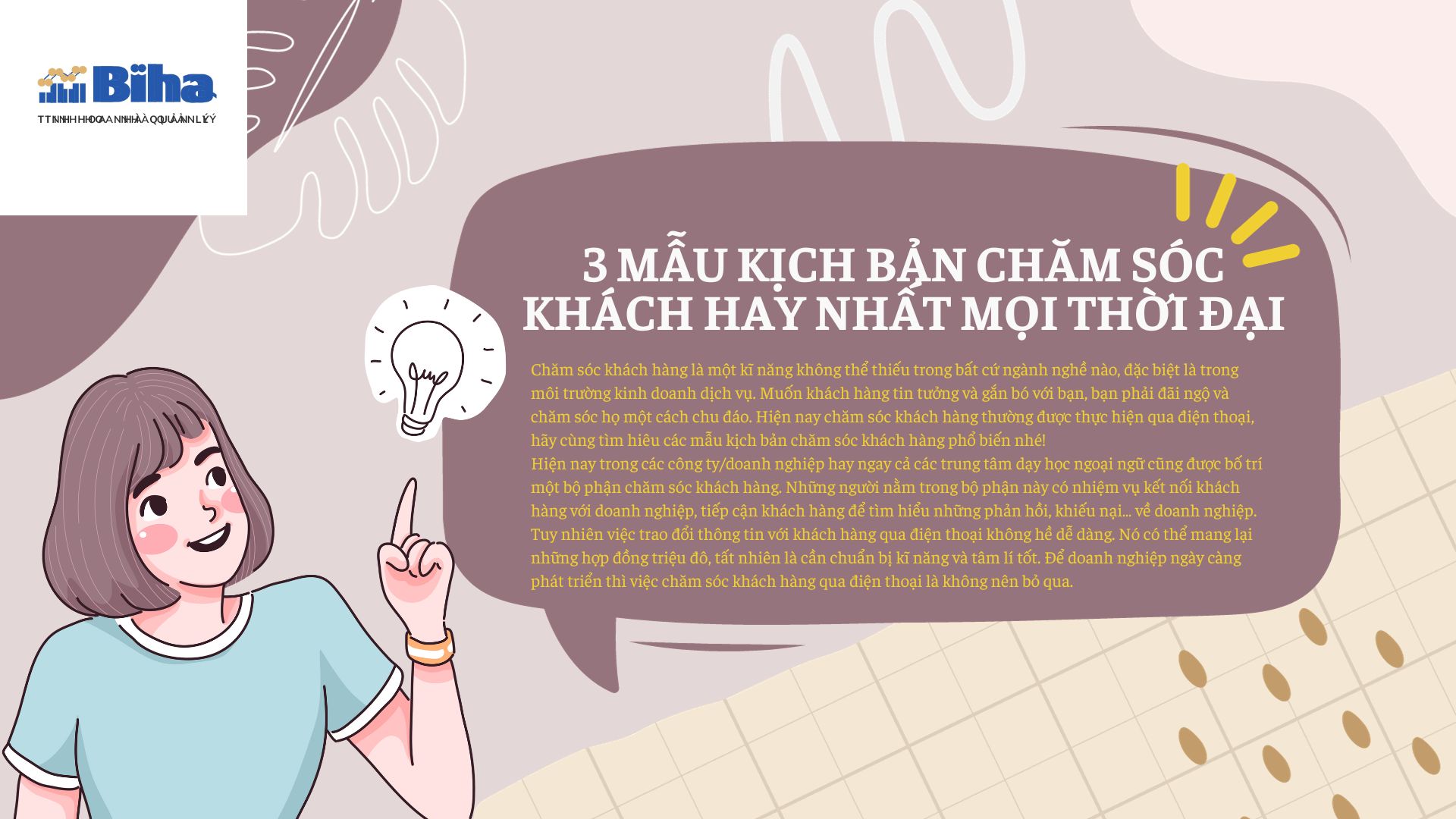 3 MẪU KỊCH BẢN CHĂM SÓC KHÁCH HAY NHẤT MỌI THỜI ĐẠI