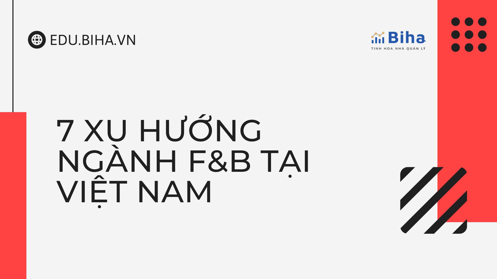 7 XU HƯỚNG NGÀNH F&B TẠI VIỆT NAM