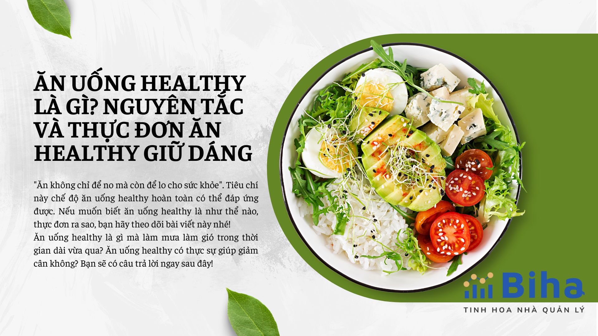 ĂN UỐNG HEALTHY LÀ GÌ? NGUYÊN TẮC VÀ THỰC ĐƠN ĂN HEALTHY GIỮ DÁNG