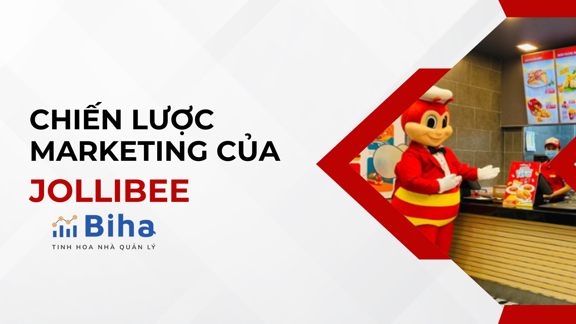 CHIẾN LƯỢC MARKETING CỦA THƯƠNG HIỆU F&B JOLLIBEE