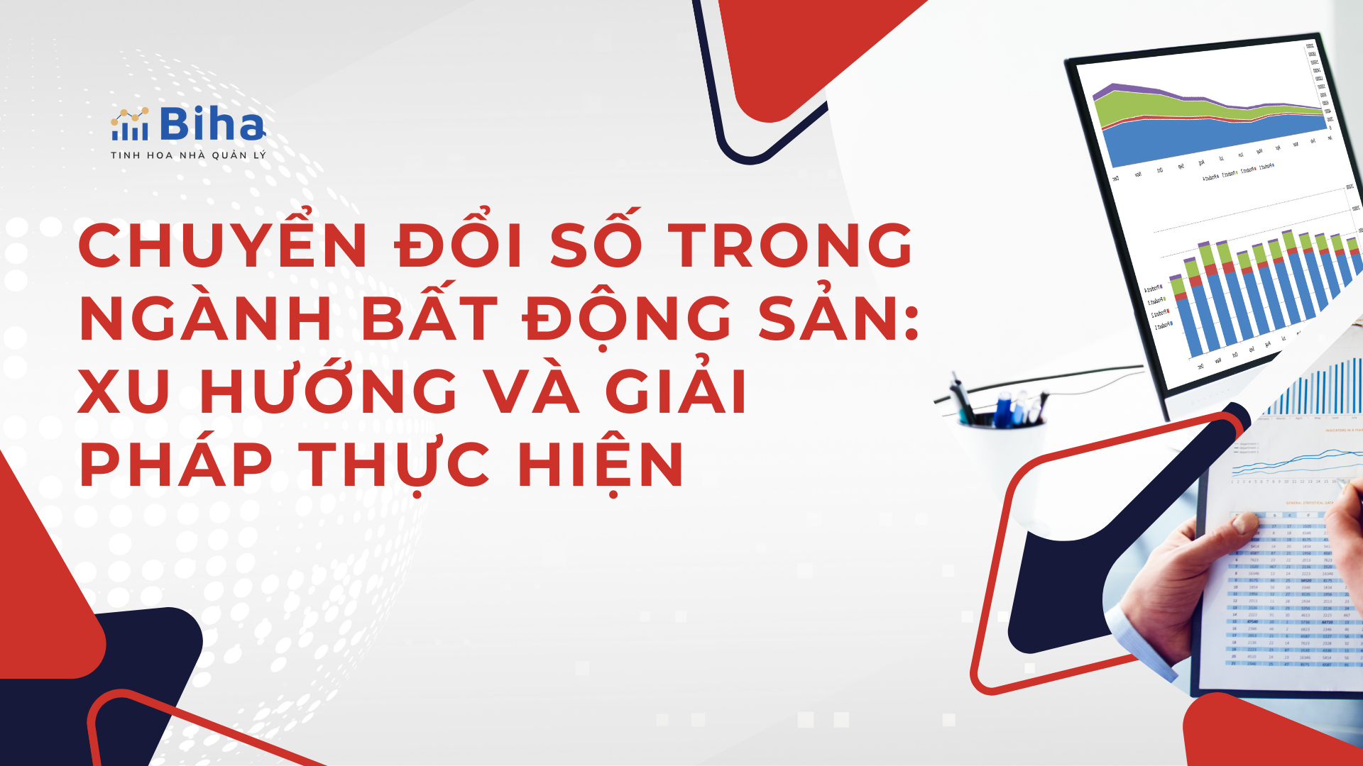 Chuyển đổi số trong ngành bất động sản: Xu hướng và giải pháp thực hiện