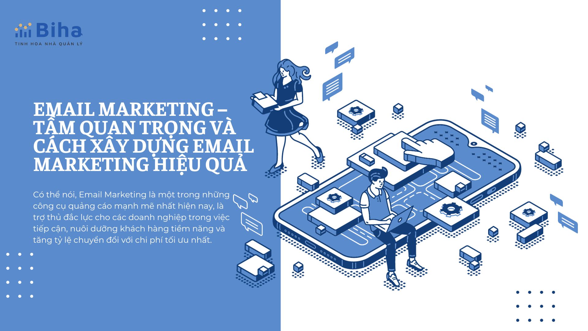 EMAIL MARKETING - TẦM QUAN TRỌNG & CÁCH XÂY DỰNG EMAIL MARKETING HIỆU QUẢ