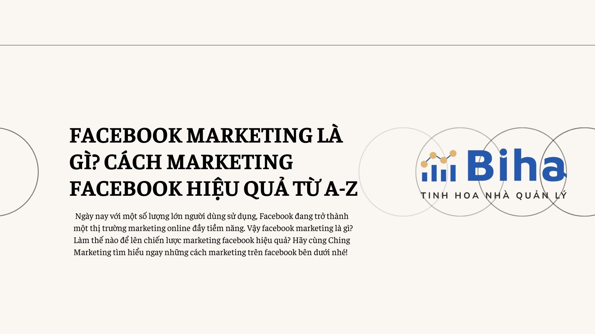 FACEBOOK MARKETING LÀ GÌ? CÁCH FACEBOOK MARKETING HIỆU QUẢ TỪ A-Z