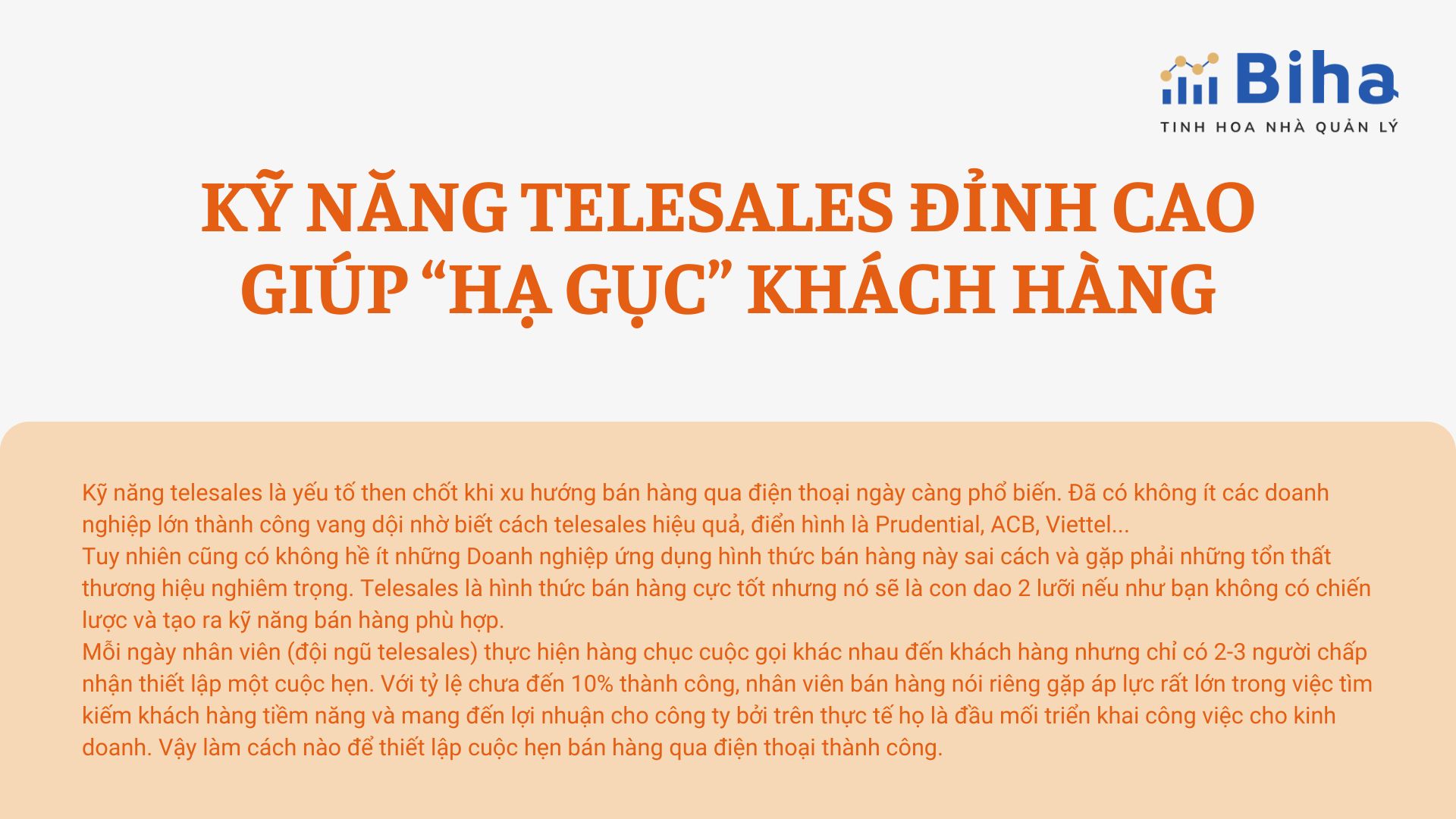 KỸ NĂNG TELESALE ĐỈNH CAO GIÚP "HẠ GỤC" KHÁCH HÀNG