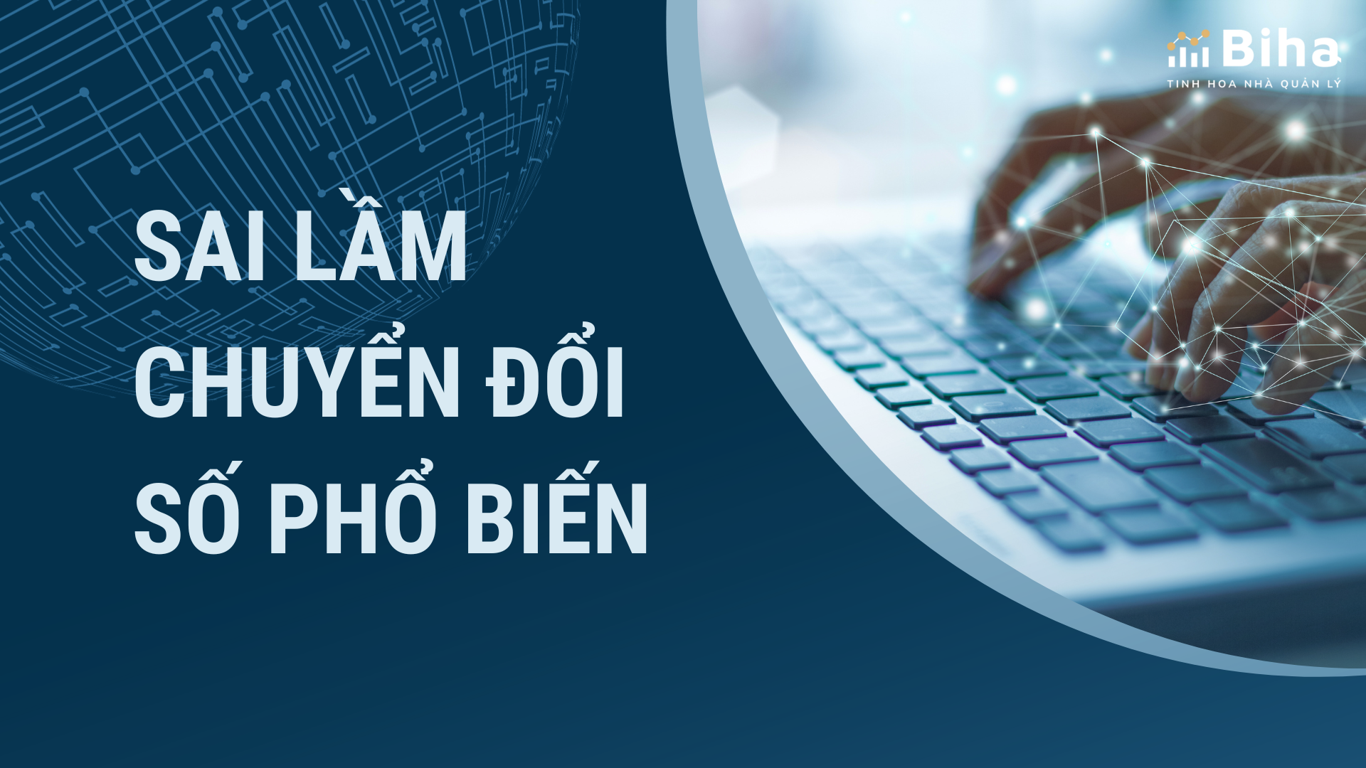 SAI LẦM CHUYỂN ĐỔI SỐ PHỔ BIẾN