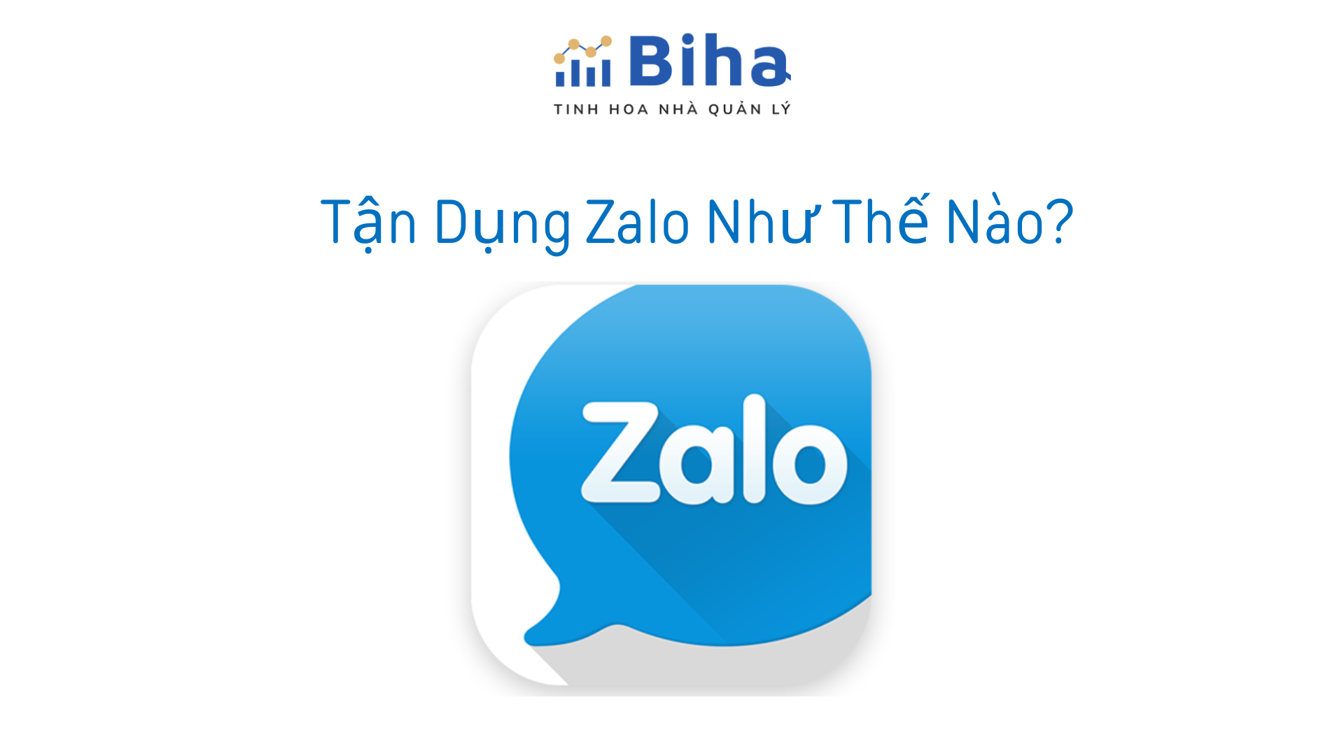 Tận Dụng Zalo Như Thế Nào?