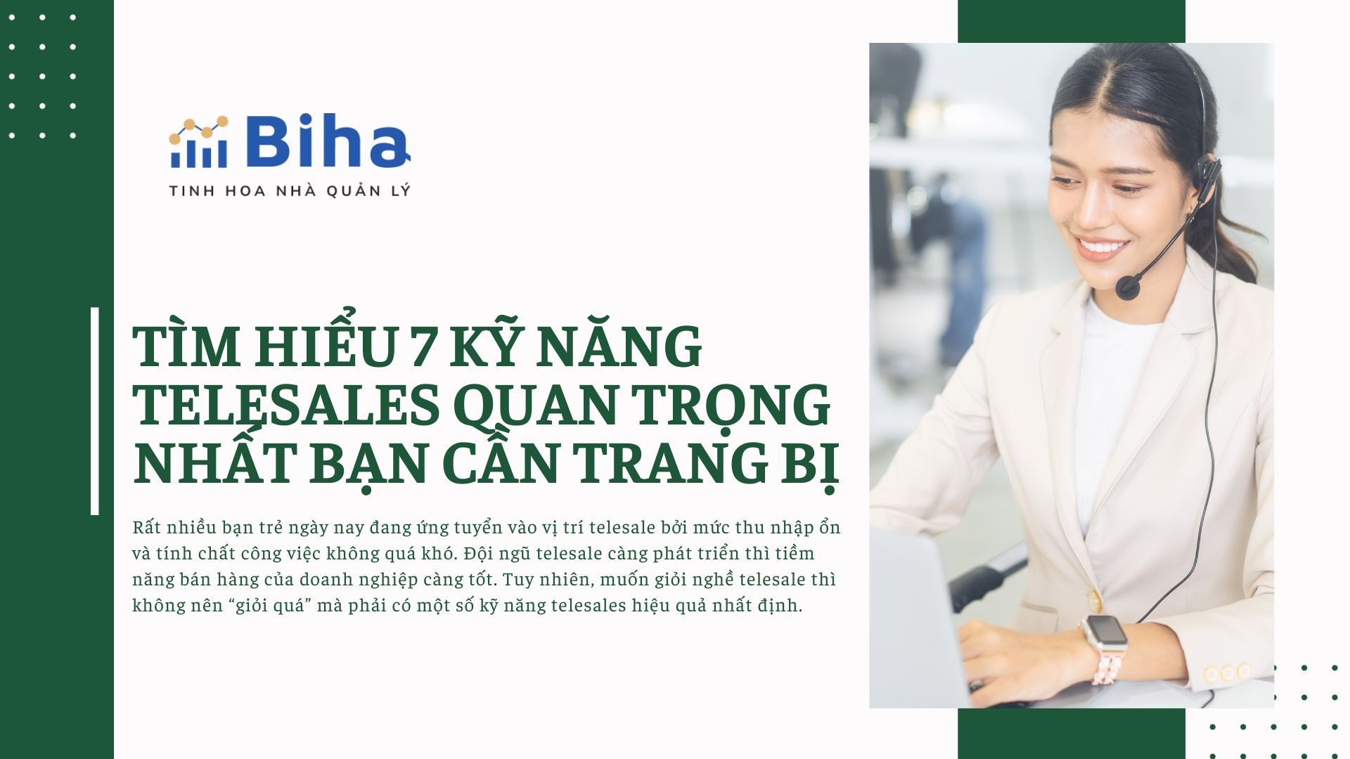 TÌM HIỂU 7 KỸ NĂNG TELESALE QUAN TRỌNG NHẤT BẠN CẦN TRANG BỊ