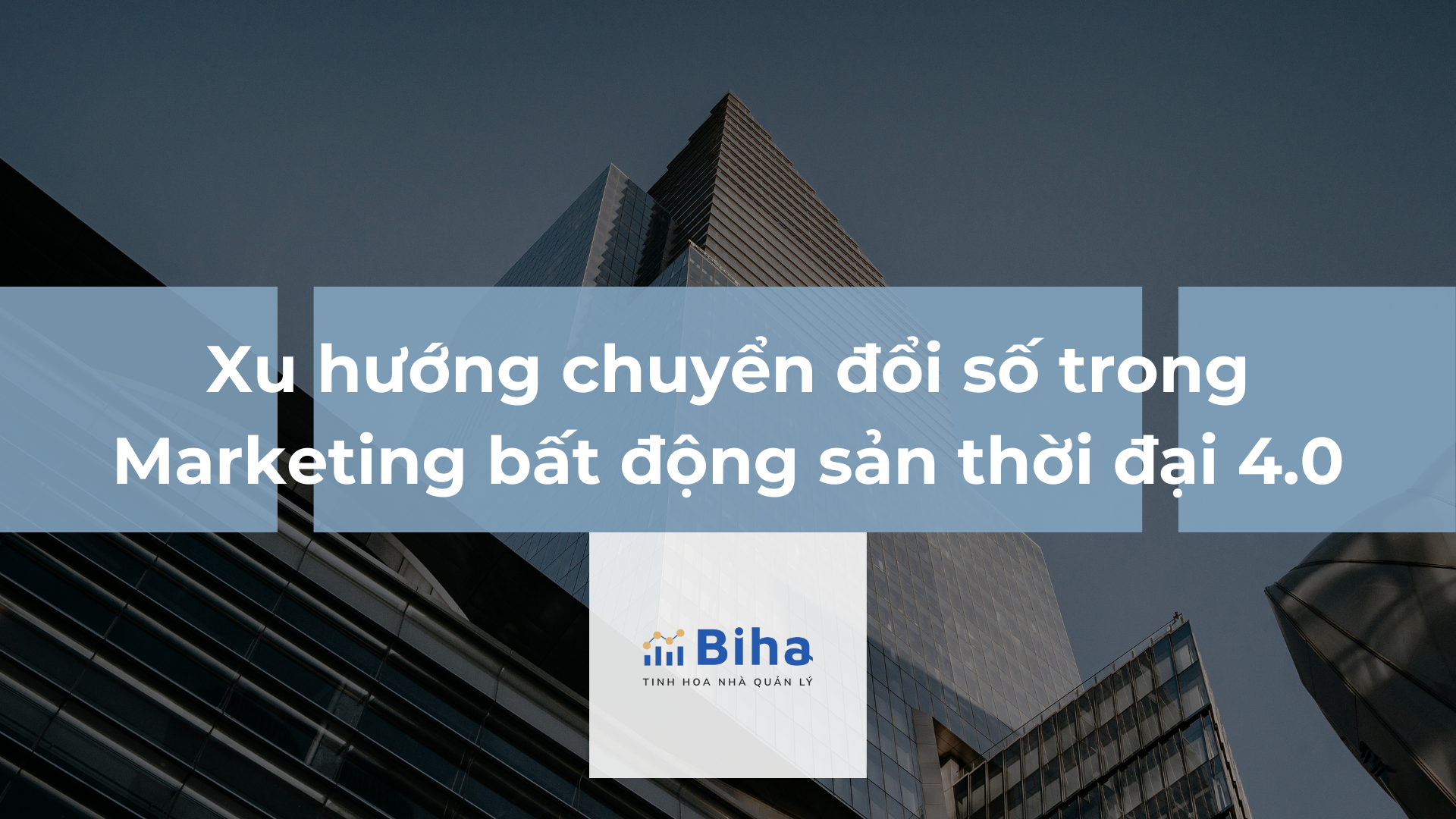 Xu hướng chuyển đổi số trong Marketing bất động sản thời đại 4.0