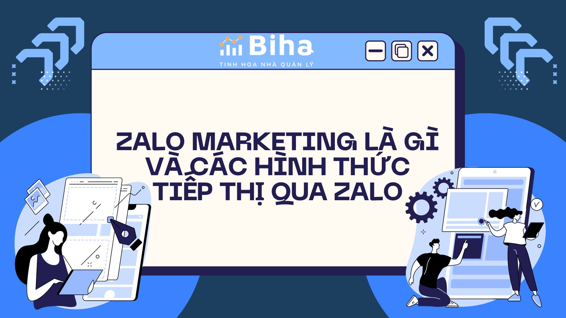 ZALO MARKETING LÀ GÌ VÀ CÁC HÌNH THỨC TIẾP THỊ QUA ZALO